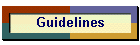 Guidelines