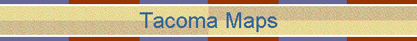 Tacoma Maps