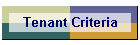 Tenant Criteria